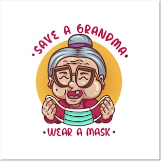 SAVE A GRANDMA ! Posters and Art
